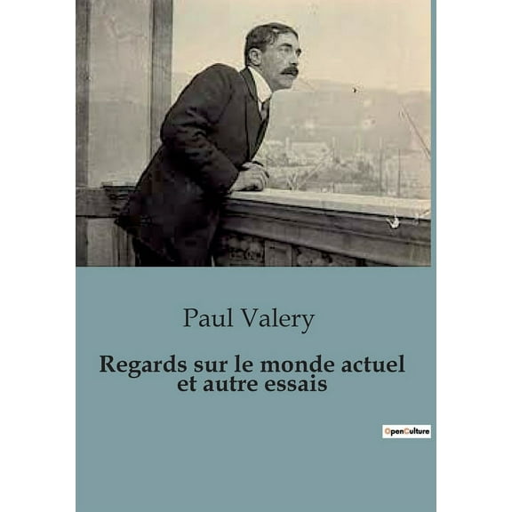 Regards sur le monde actuel et autre essais (Paperback)