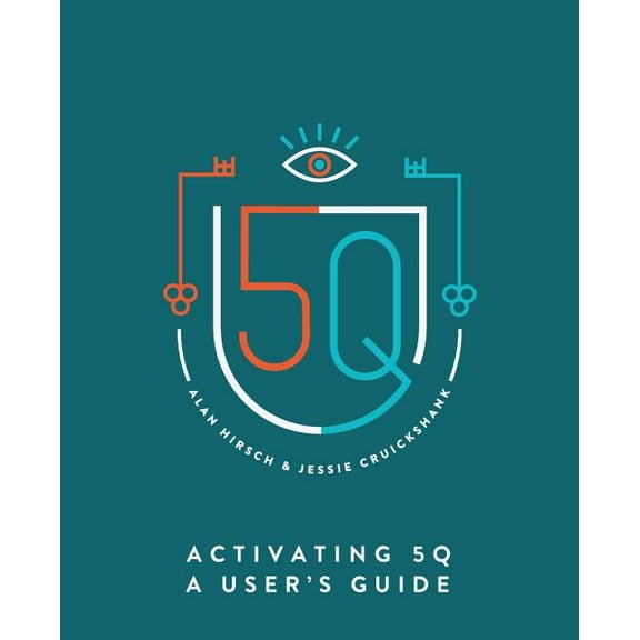 Activating 5Q: A User's Guide, (Paperback)