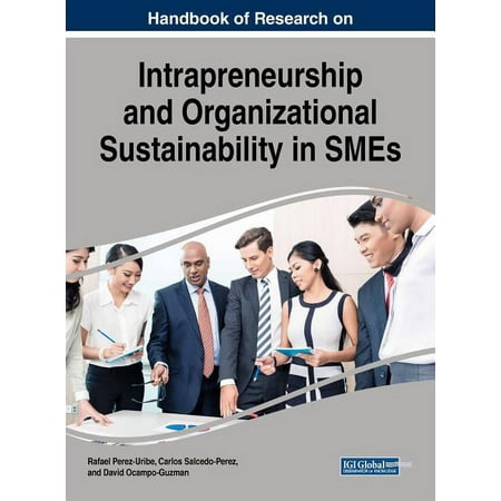 UPC: 9781522535430 | Handbook of Research on Intrapreneurship and Organizational Sustainability in SMEs (Hardcover)