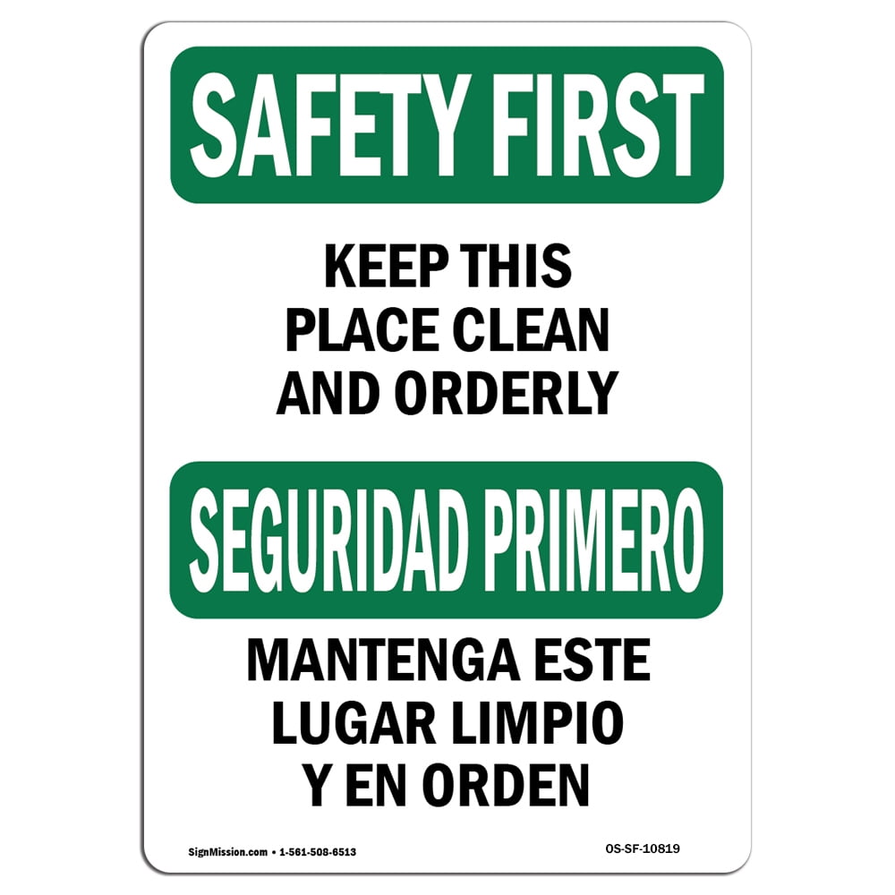 Keep This Place Clean And Orderly 7"x10" Safety Sign ansi osha Notice Sign 