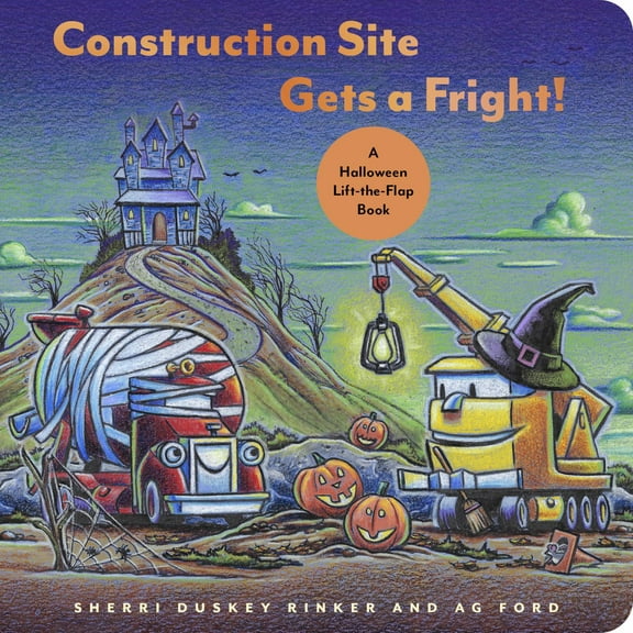 Construction Site Gets a Fright!: A Halloween Lift-The-Flap Book (Hardcover)