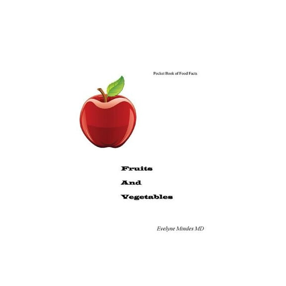 Fruits and Vegetables (Pod): Pocket Book Of Food Facts: Fruits and Vegetables (Paperback)