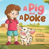 A Pig and A Poke, (Paperback)