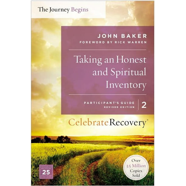 Celebrate Recovery: Taking an Honest and Spiritual Inventory, Volume 2 ...