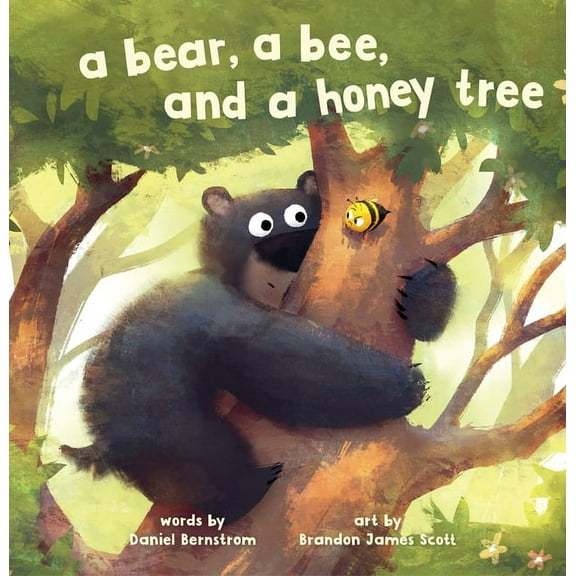 Bear, Bee A Bear, a Bee, and a Honey Tree, (Board Book)