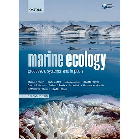 Marine Ecology : Processes, Systems, and Impacts (Best Universities For Marine Biology)