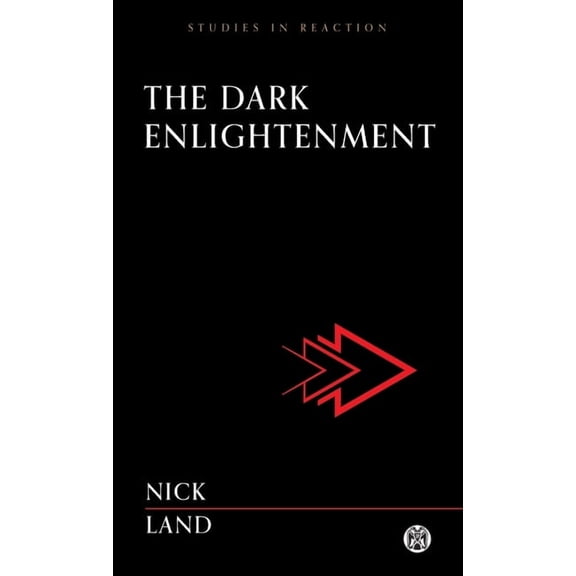 The Dark Enlightenment - Imperium Press, (Paperback)