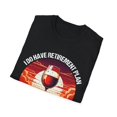 thumbnail image 4 of I Do Have A Retirement Plan, I Plan On Wine Tasting T-Shirt, 4 of 6