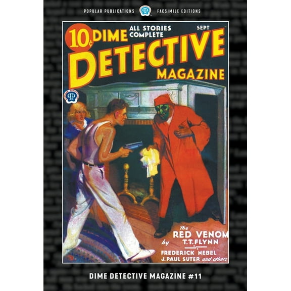 Dime Detective Magazine Dime Detective Magazine #11: Facsimile Edition, Book 11, (Paperback)