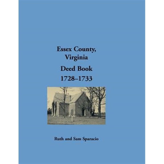 Pre-Owned Essex County, Virginia Deed Book, 1728-1733 (Paperback)