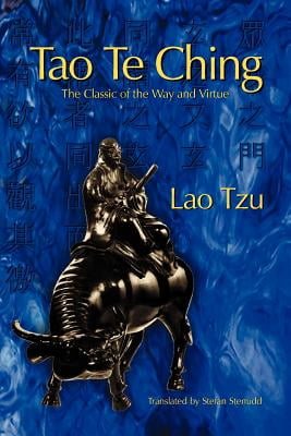 Way of the Ways: Lao Tzu: TAO: The Tao Teh Ching