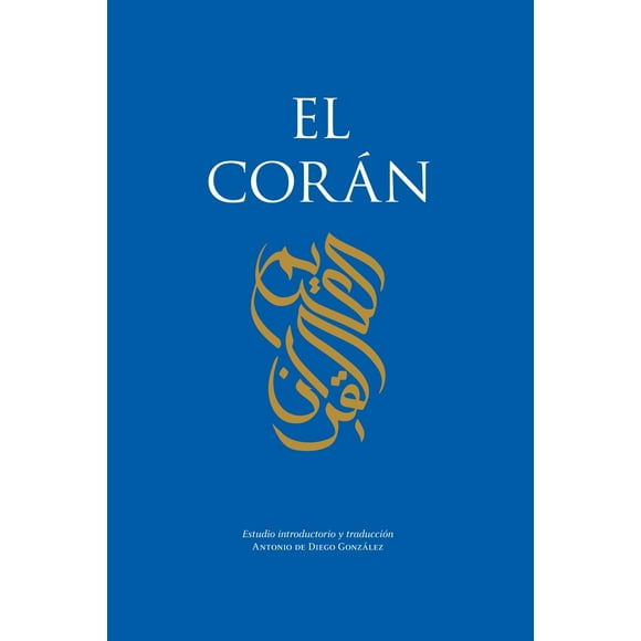 Libro El Coran Tapa Blanda, Autor Antonio De Diego Gonzalez, Editorial Almuzara