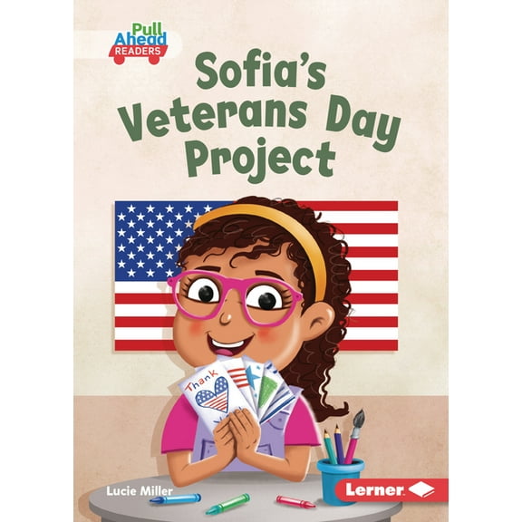 Let's Celebrate Holidays (Pull Ahead Rea Sofia's Veterans Day Project, (Paperback)