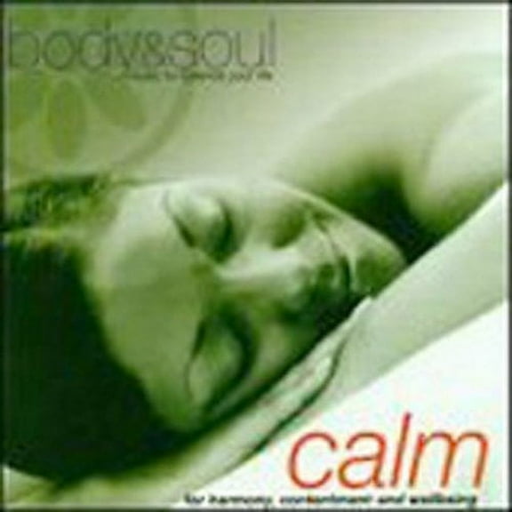 Body and Soul - Calm
