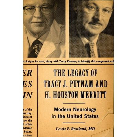 UPC: 9780195379525 | The Legacy of Tracy J. Putnam and H. Houston Merritt : Modern Neurology in the United States (Hardcover)