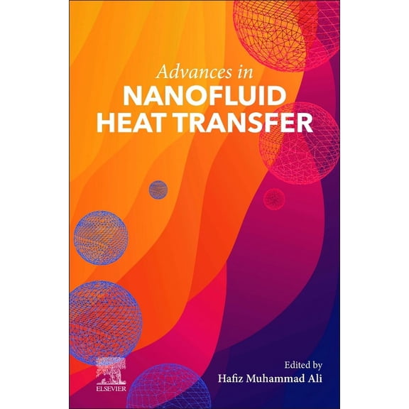 Advances in Nanofluid Heat Transfer, (Paperback)