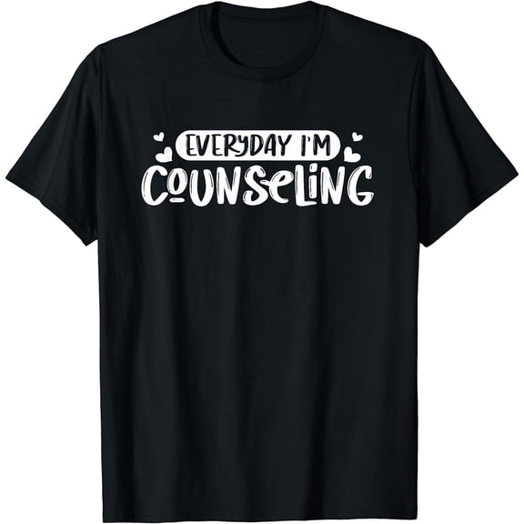 Mental Health Counseling Everyday - Mental Counselor Gift T-Shirt