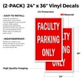 thumbnail image 2 of Faculty Parking Only (2-PACK) 24" x 36" Vinyl Decals | Sign Insert Peel & Stick Decals Stickers Window Signs, 2 of 2