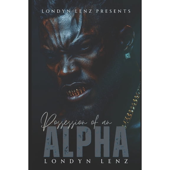 Possession of An Alpha, (Paperback)