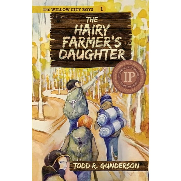 The Willow City Boys: The Hairy Farmer's Daughter (Paperback)
