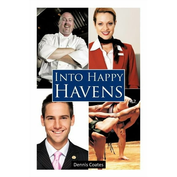 Into Happy Havens (Paperback)