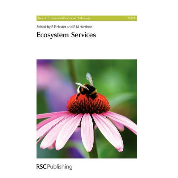 Issues in Environmental Science and Tech Ecosystem Services, Book 30, (Hardcover)