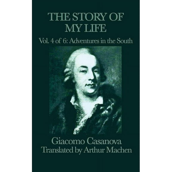 The Story of My Life Vol. 4 Adventures in the South, (Hardcover)
