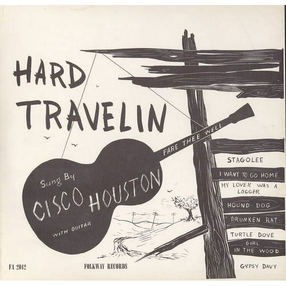 Cisco Houston - Hard Travelin' - Music & Performance - CD