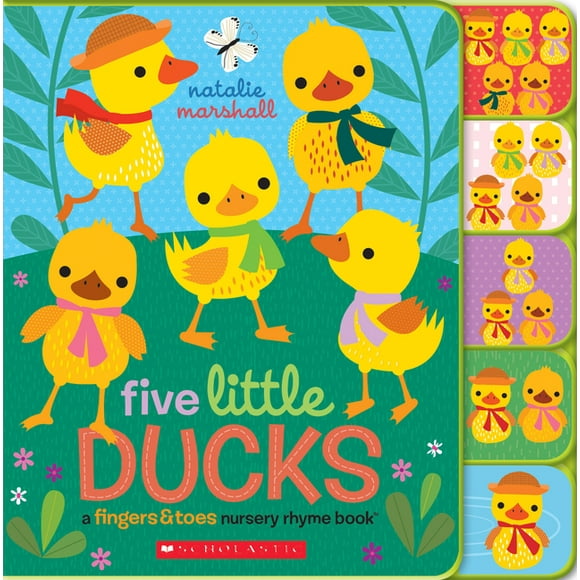 Fingers & Toes Nursery Rhymes: Five Little Ducks: A Fingers & Toes Nursery Rhyme Book (Board Book)