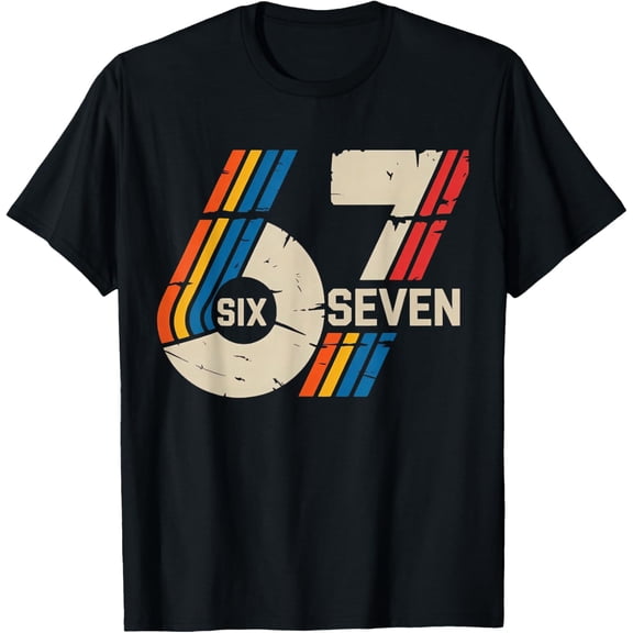 67 Six Seven Meme T-Shirt- American fashion hot selling casual retro high quality 100% cotton T-shirt 1 piece