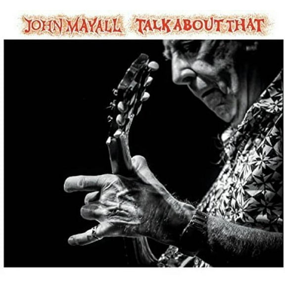 John Mayall - Talk About That - Music & Performance - CD