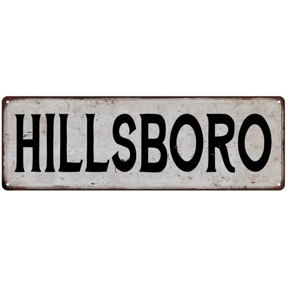 HILLSBORO Vintage Look Rustic Metal City State Sign 6 x 18 High Gloss Metal 206180041234