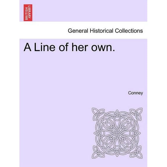 A Line of Her Own. (Paperback)