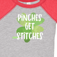thumbnail image 4 of Inktastic St. Patrick's Day Pinches Get Stitches Boys or Girls Baby Bodysuit, 4 of 5