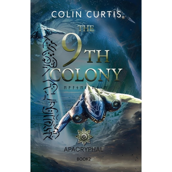 The 9th Colony - Apacryphal, (Paperback)