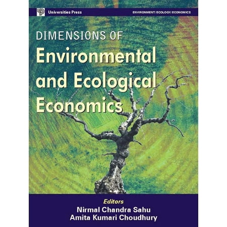 Dimensions in Environmental and Ecological Economics - (Best Environmental Economics Programs)