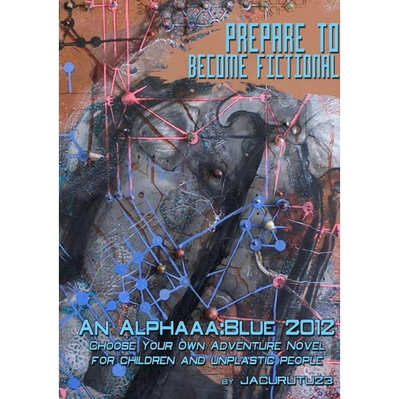 Prepare to Become Fictional, (Paperback)