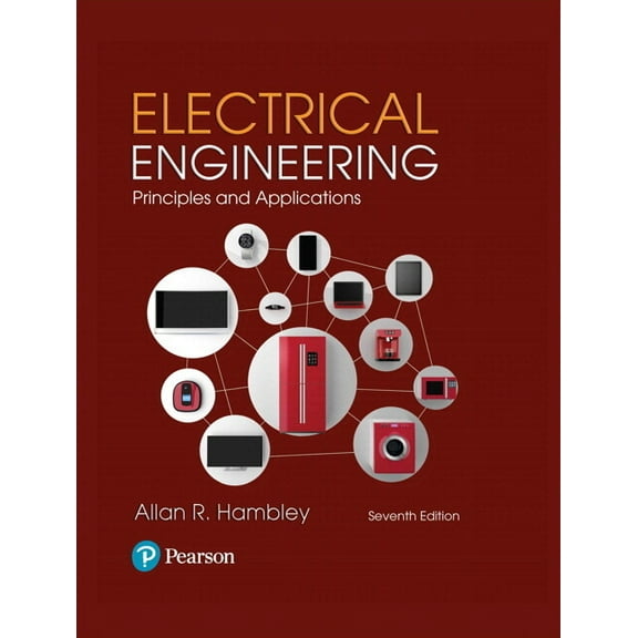 Electrical Engineering: Principles and Applications, (Hardcover)