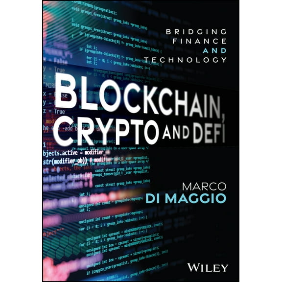 Blockchain, Crypto and Defi: Bridging Finance and Technology, (Hardcover)