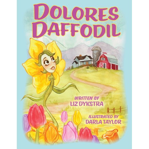 Dolores Daffodil, (Paperback)