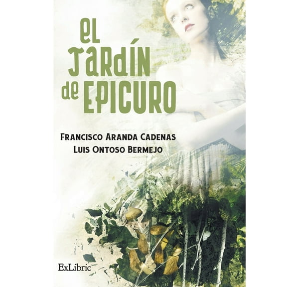 El jardÃn de Epicuro (Paperback)