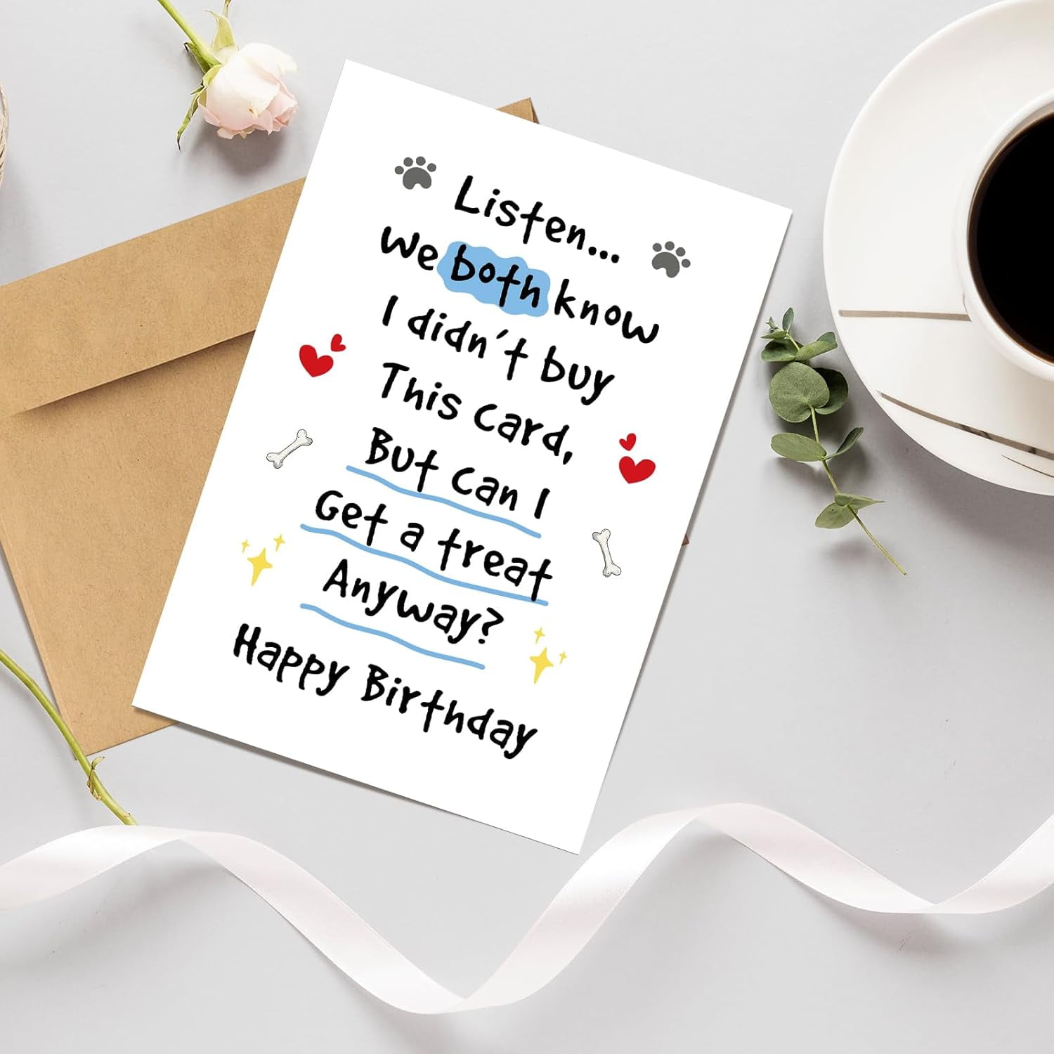 Funny Birthday Card Dog Humorous Didnt Buy Card A Treat