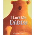 thumbnail image 1 of Pre-Owned I Love My Daddy Board Book (Board book) 0062564250 9780062564252, 1 of 1