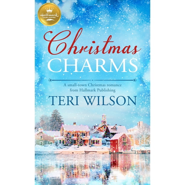 Christmas Charms A SmallTown Christmas Romance from Hallmark