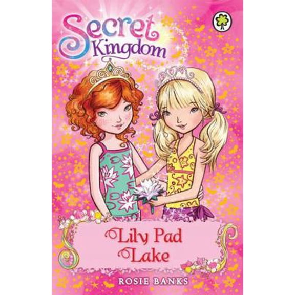 Pre-Owned Secret Kingdom 10: Lily Pad Lake (Paperback) 1408323796 9781408323793