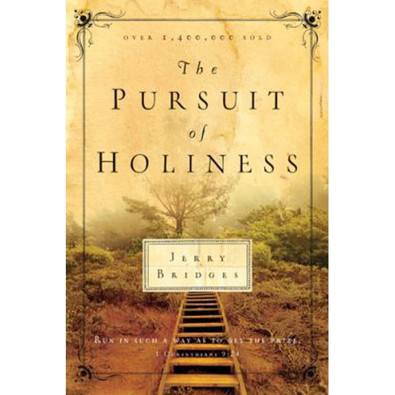 Pre-Owned The Pursuit of Holiness: Run in Such a Way as to Get the Prize 1 Corinthians 9:24 ((Study Guide Included)) (Paperback) 157683932X 9781576839324
