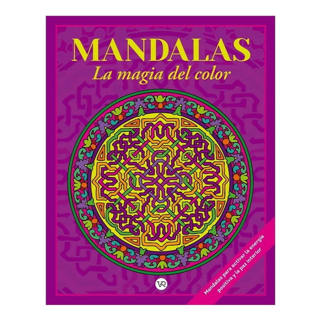 mandalas la magia del color 5 marco 2rv vr editoras pilastre christian (ilustrador) portada frontal de libro de mandalas de bolsillo; fondo magenta con marco morado y título amarillo, mandala circular central con contornos negros y áreas de color visibles (amarillo, verde, turquesa, magenta), sello VR en la base y banda diagonal rosa con texto sobre páginas troqueladas; frecuentemente usado en manualidades para niños y como actividad de coloreado y relajación.
