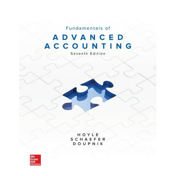 Fundamentals of Advanced Accounting (Hardcover) by Joe Ben Hoyle, Timothy Doupnik, Thomas Schaefer