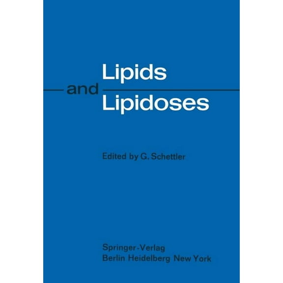 Lipids and Lipidoses, (Paperback)