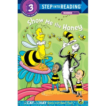 Show me the Honey (Dr. Seuss/Cat in the Hat)